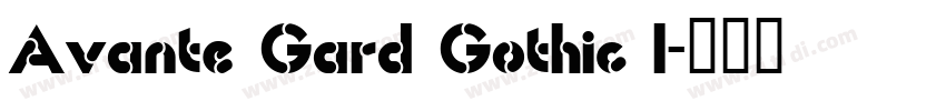 Avante Gard Gothic I字体转换